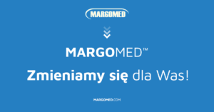 Margomed – zmieniamy się dla Was